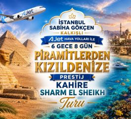 İstanbul Sabiha Gökçen Kalkışlı AJET Hava Yolları İle 5 Gece 7 Gün Prestij Mısır Üçgeni Sharm El Sheikh & Kaire & Hurghada Turu Kahire Şehir Turu Dahil (467)